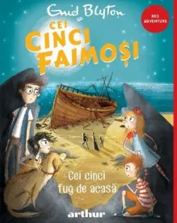 Cei cinci faimosi Vol. 3:Cei cinci fug de acasa de Enid Blyton