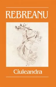 Ciuleandra de Liviu Rebreanu