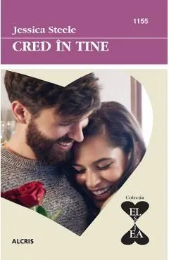 Cred in tine de Jessica Steele