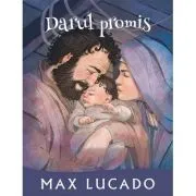 Darul promis. Seria Promisiuni implinite de Max Lucado