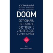 DOOM 3. Dictionarul Ortografic, Ortoepic, Morfologic al Limbii Romane