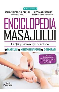 Enciclopedia masajului. Lectii si exercitii practice