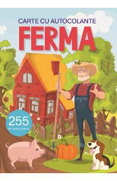 Ferma. Carte cu autocolante