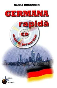Germana rapida. Curs practicCD de Corina Dragomir