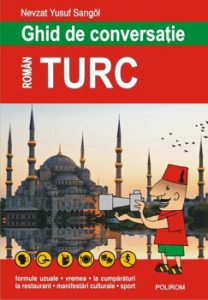 Ghid de conversatie roman-turc (editia 2018)