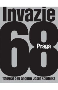 Invazia 68 Praga