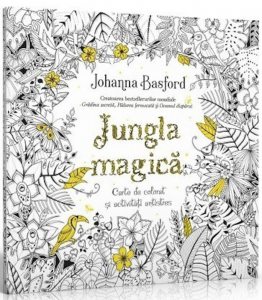 Jungla Magica. Carte de colorat si activitati antistres