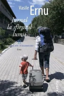 Jurnal la sfârșitul lumii (Vol. 2) de Vasile Ernu