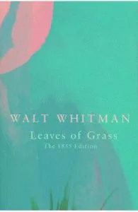 Leaves of Grass de Walt Whitman
