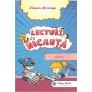 Lecturi de vacanta. Clasa 1 de Mariana Morarasu