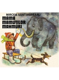 Mama mamuților mahmuri - HC