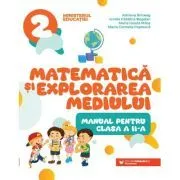 Matematica si explorarea mediului. Manual clasa a 2-a de Adriana Briceag