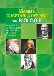 Maxime, cugetari si definitii din biologie de Gheorghe Mohan
