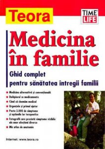 Medicina in familie. Ghid complet pentru sanatatea intregii familii