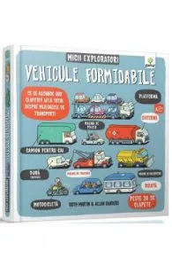 Micii exploratori: Vehicule formidabile de Allan Sanders