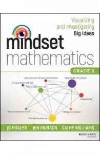 Mindset Mathematics: Visualizing and Investigating Big Ideas, Grade 3