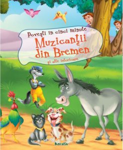 Muzicantii din Bremen si alte istorioare