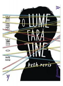 O lume fără tine - PB de Beth Revis