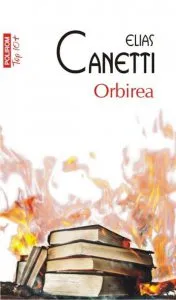 Orbirea de Elias Canetti