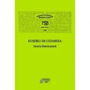 P. S. B. Volumul 20. Istoria bisericeasca de Eusebiu de Cezareea