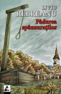 Pădurea spânzuraților de Liviu Rebreanu