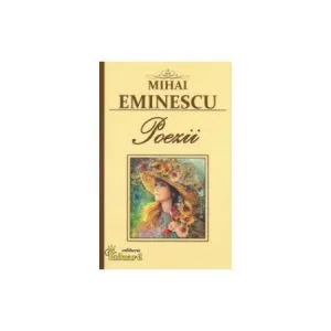 Poezii de Mihai Eminescu de Mihai Eminescu