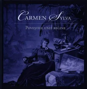 Povestile unei regine de Carmen Sylva