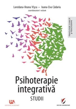 Psihoterapie integrativa. Studii - Volumul 1