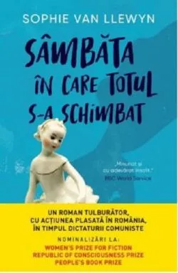 Sambata in care totul s-a schimbat de Sophie Van Llewyn