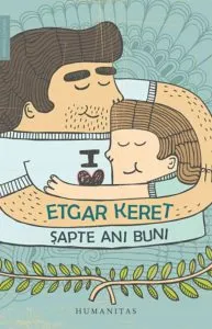 Sapte ani buni de Etgar Keret