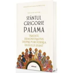 Scrieri 2 de Sfantul Grigorie Palama
