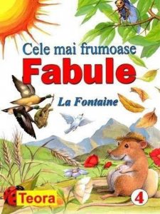Seria Cele mai frumoase fabule -4 La Fontaine