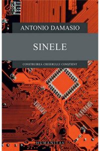Sinele. Construirea creierului constient