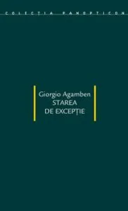 Starea de exceptie de Giorgio Agamben