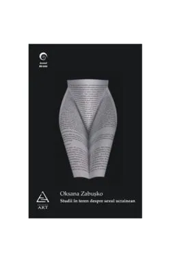 Studii în teren despre sexul ucrainean de Oksana Zabusko