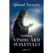 Tainele vindecarii sufletului