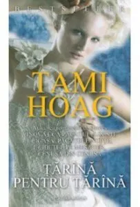 Tarina pentru tarina de Tami Hoag