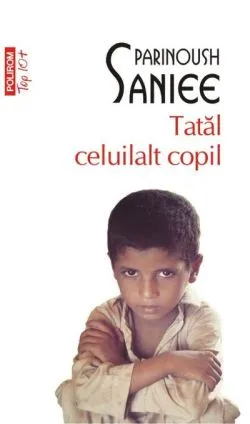Tatăl celuilalt copil (Top 10 ) de Parinoush Saniee