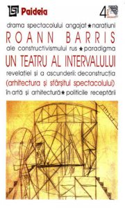 Un teatru al intervalului. Arhitectura si sfarsitul spectatorului