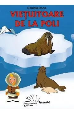 Vietuitoare de la poli de Daniela Dosa