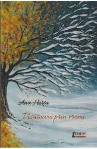 Visatoare prin vremi de Ana Herta
