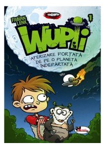 Wupii 1 - Aterizare forțată de pe o planetă îndepărtată