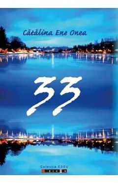 33. Eseuri si articole de corespondenta culturala din strainatate de Catalina Ene Onea
