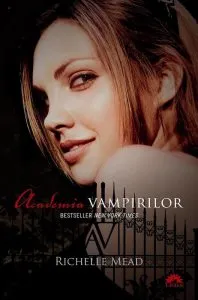 Academia vampirilor, Vol. 1 - Editie de buzunar de Richelle Mead