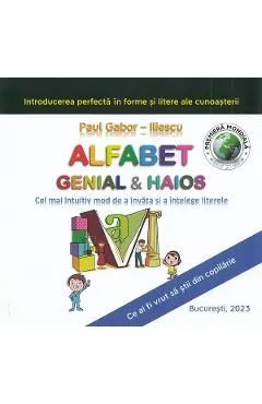 Alfabet Genial... si haios! de Paul Gabor-iliescu