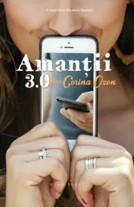 Amantii 3.0 (ed. a 2-a) de Corina Ozon