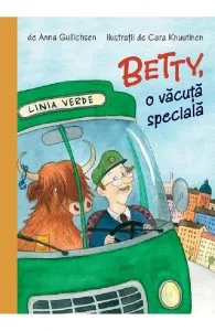 Betty, o vacuta speciala de Anna Gullichsen
