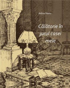 Calatorie in jurul casei mele