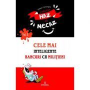 Cele mai inteligente bancuri cu militieni
