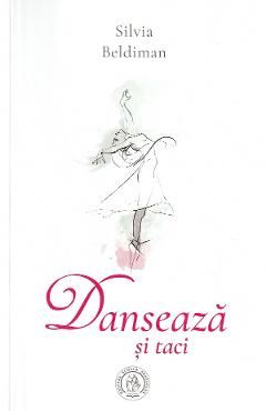 Danseaza si taci